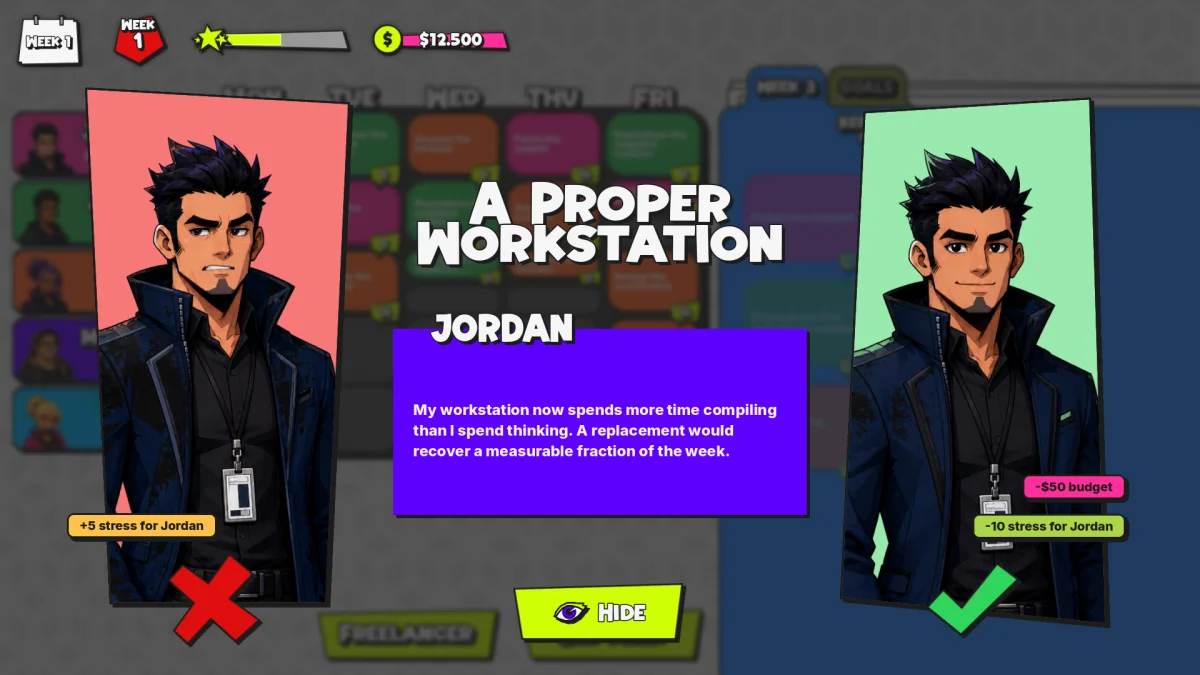 Jordan requests a new workstation, with a choice between increased stress and spending budget